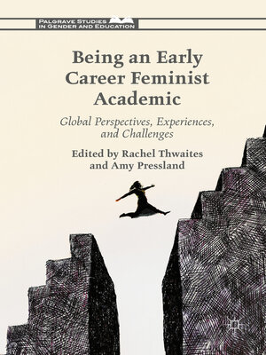 cover image of Being an Early Career Feminist Academic